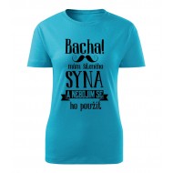 Bacha, mám šíleného syna